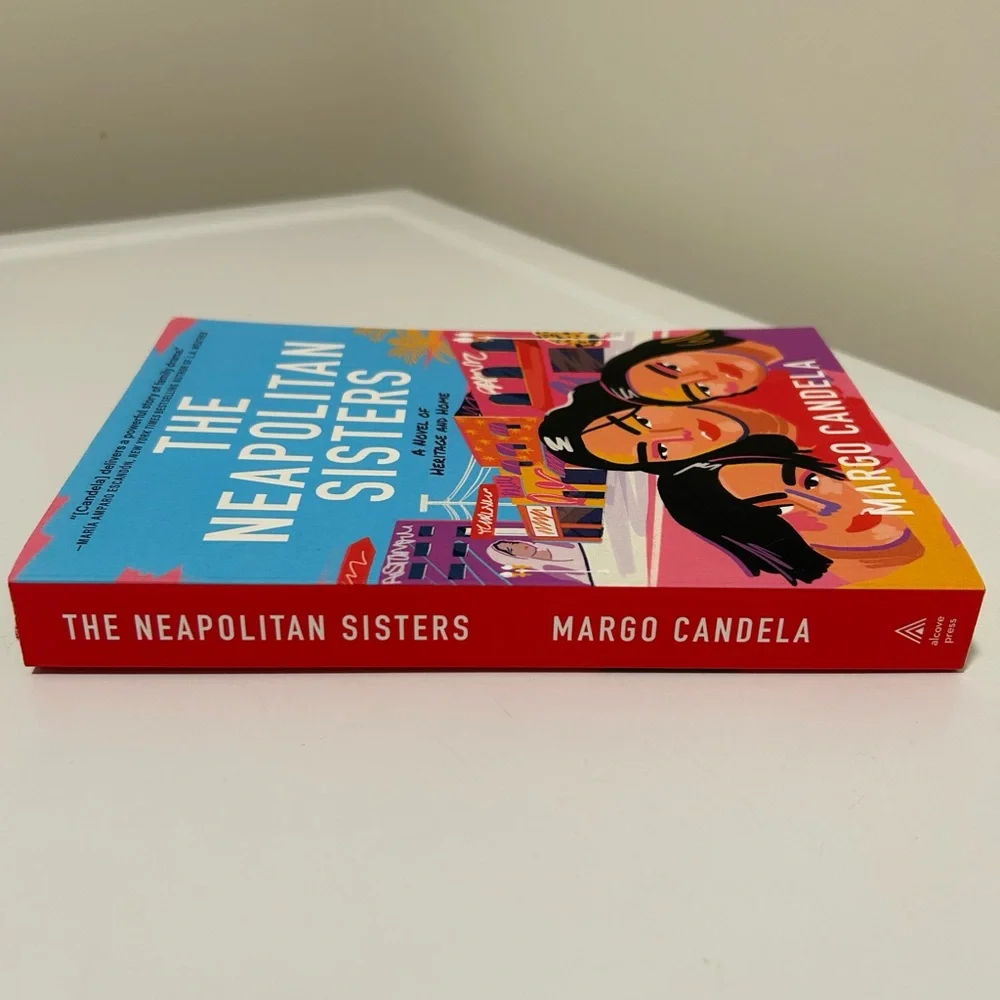 The Neapolitan Sisters by Margo Candela